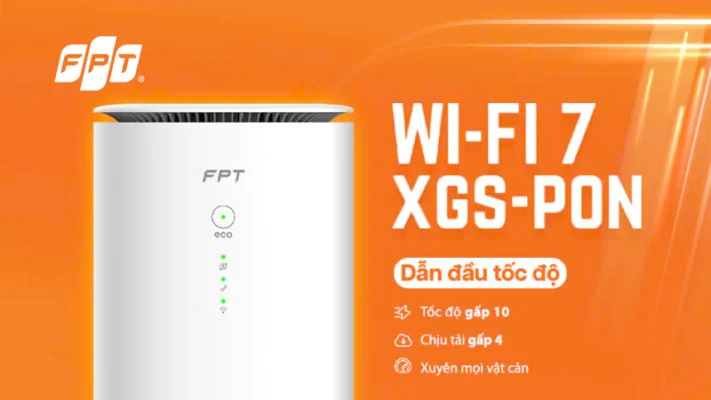 xgspon fpt telecom Wifi 7 fpt wifi-7 fpt telecom
